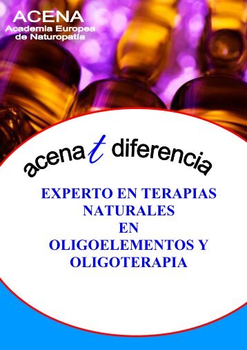 EXPERTO EN TERAPIAS NATURALES EN OLIGOELEMENTOS Y OLIGOTERAPIA