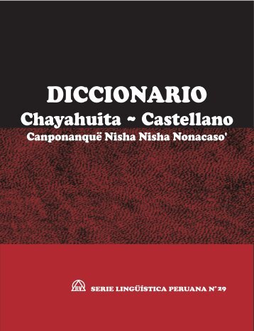 Diccionario Chayahuita ~ Castellano