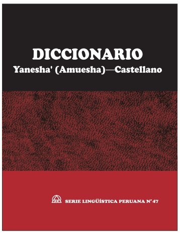 Diccionario Yanesha ~ Castellano