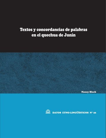 Textos y concordancias de palabras en el quechua de JunÃ­n - Sil.org