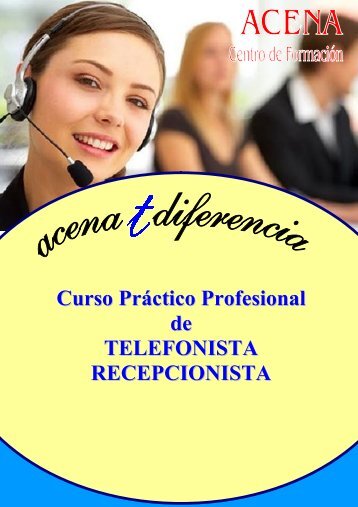 Curso Práctico Profesional de TELEFONISTA RECEPCIONISTA