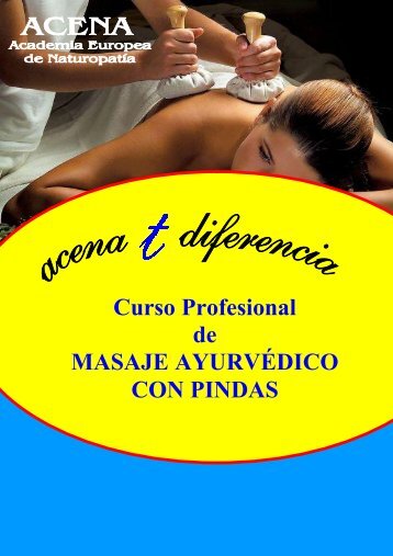 Curso Profesional de MASAJE AYURVÉDICO CON PINDAS