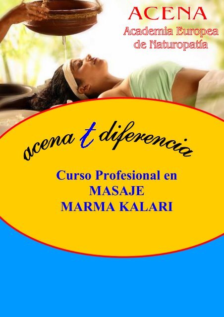 Curso Profesional en MASAJE MARMA KALARI