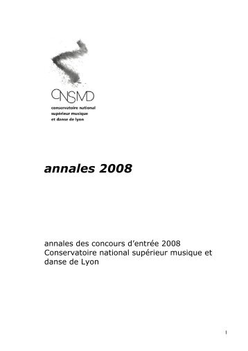 Annales 2008 du concours d'entrée au CNSMD de Lyon