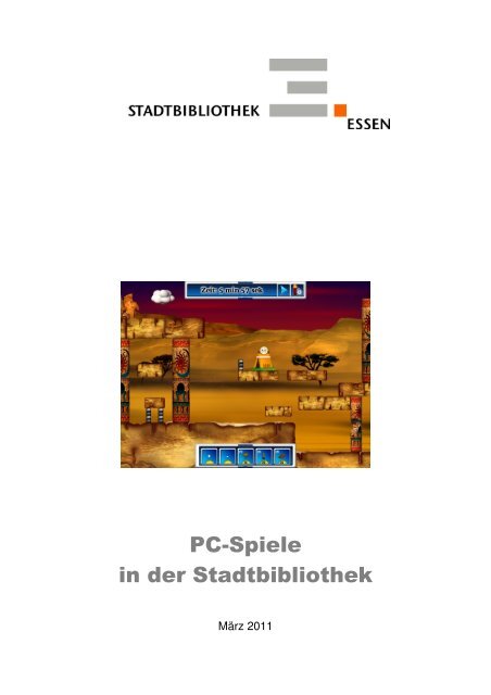 PC-Spiele in der Stadtbibliothek - Stadtbibliothek Essen