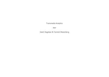 Transmedia Analytics - By Geert Hagelaar & Yannick Diezenberg