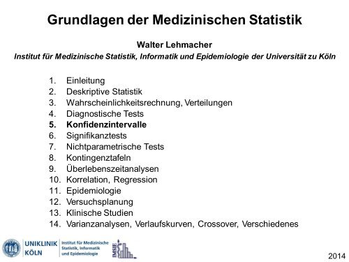 Konfidenzintervalle - Institut fÃ¼r Medizinische Statistik, Informatik und ...