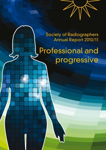 Professional and progressive - Society of Radiographers