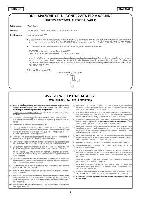 DICHIARAZIONE CE DI CONFORMITÃ PER MACCHINE ... - Faac