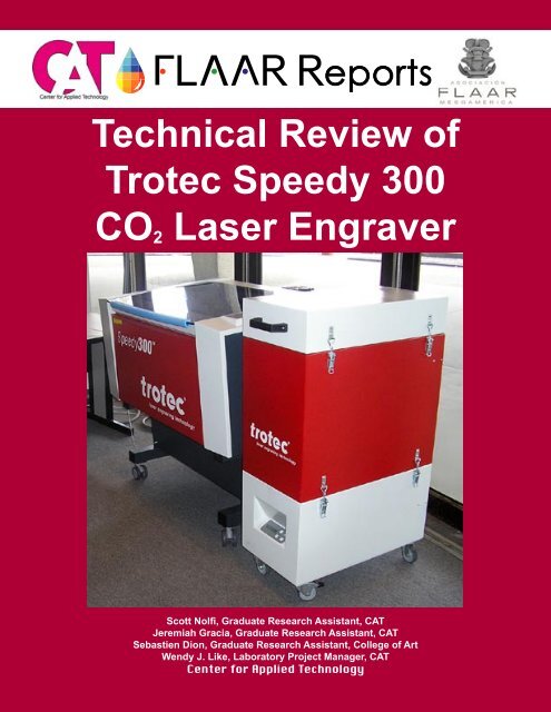 Opwekking lichtgewicht hangen Technical Review of Trotec Speedy 300 CO2 Laser Engraver
