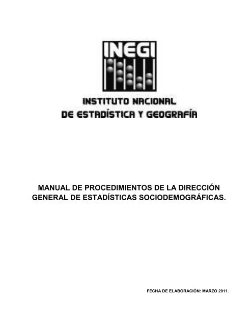 MANUAL DE PROCEDIMIENTOS DE LA DIRECCIÓN ... - Inegi