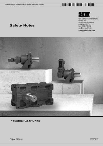 Safety Notes – Industrial Gear Units - SEW Eurodrive
