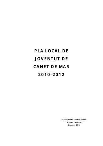 PLA LOCAL DE JOVENTUT DE CANET DE MAR 2010-2012