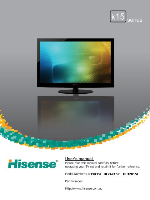 Product Manual - Hisense Product Manual - Hisense
