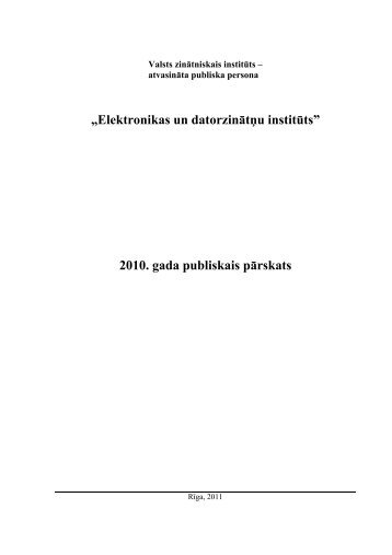 2010. gada publiskais pÄrskats - Elektronikas un datorzinÄtÅu institÅ«ts