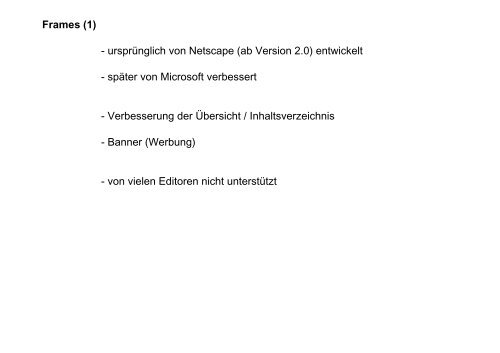 Vorlesung elektronisches Publizieren â¢ Tabellen â¢ Frames â¢ Bilder