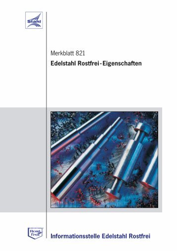 Merkblatt 821 Edelstahl Rostfrei - Sachverstand Gutachten.de