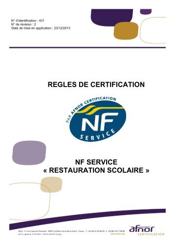 Règles de certification NF431 - Restauration scolaire - Marque NF