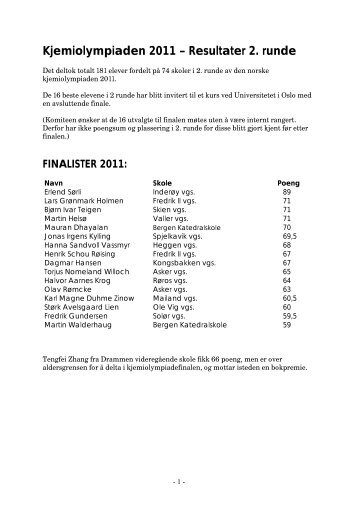 Kjemiolympiaden 2011 Ã¢Â€Â“ Resultater 2. runde - Universitetet i Oslo