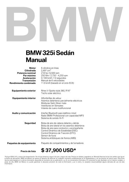 BMW 325i SedÃƒÂ¡n Manual 218 hp / 6500 rpm. 250 Nm / 2750 - 4250 ...