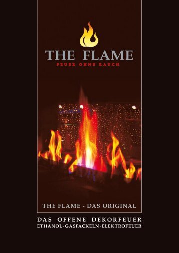 THE FLAME - DAS ORIGINAL DAS OFFENE DEKORFEUER