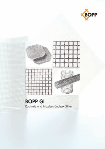BOPP GI Rostfreie und hitzebeständige Gitter - G. Bopp & Co AG