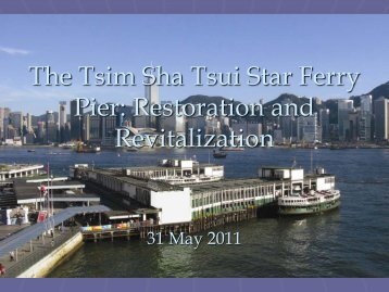 The Tsim Sha Tsui Star Ferry Pier: Restoration and Revitalization