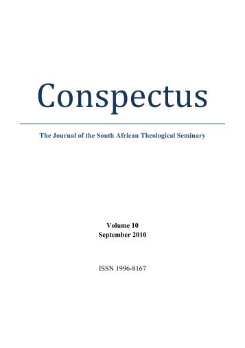 Conspectus, vol. 10.pdf - South African Theological Seminary