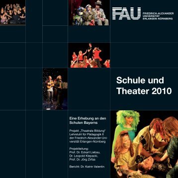 Schule und Theater 2010 - Institut fÃ¼r PÃ¤dagogik - Friedrich ...