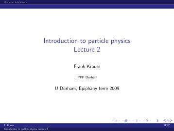 Introduction to particle physics Lecture 2