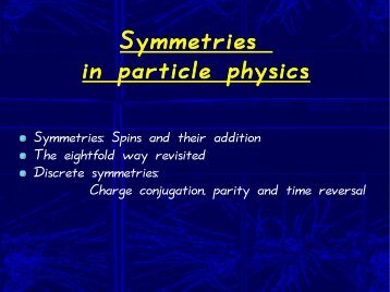 Symmetries in particle physics