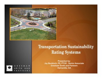 Comparison of Transportation Sustainability Rating Systems