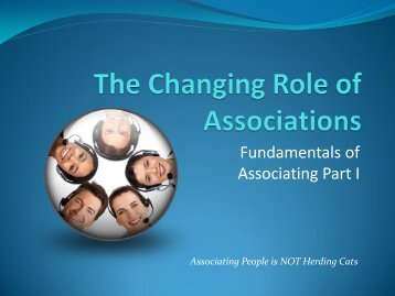 The Changing Role of Associations