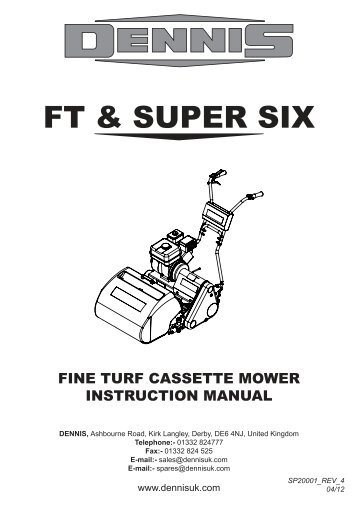Instruction Manual for Dennis FT and Super Six Series (pdf - 4.8mb)