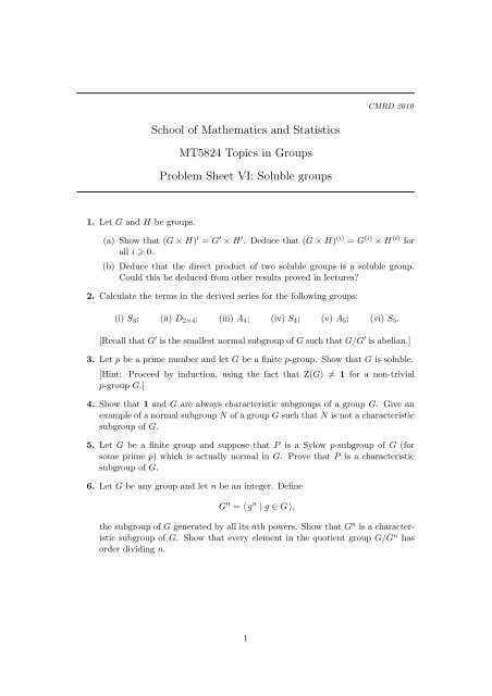 School of Mathematics and Statistics MT5824 Topics in Groups ...
