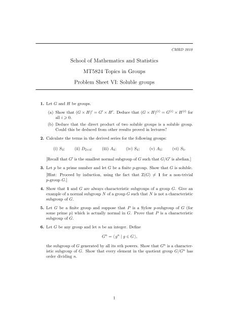 School of Mathematics and Statistics MT5824 Topics in Groups ...