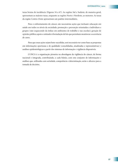 Estimativa 2012: Incidência de Câncer no Brasil 