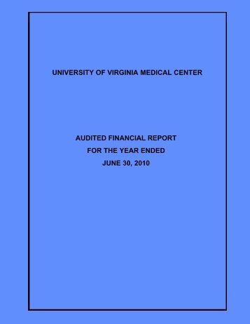 university of virginia medical center audited financial report for the ...