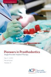 Pioneers in Prosthodontics - American College of Prosthodontists