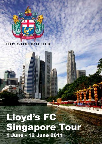 Download the official 2011 Lloyd's FC Tour Book - Sportscover