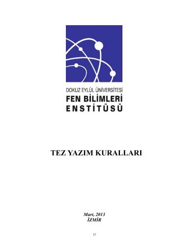 tez yazım kuralları - Fen Bilimleri Enstitüsü - Dokuz Eylül Üniversitesi