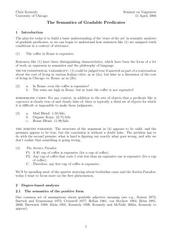 The Semantics of Gradable Predicates - Chris Kennedy - University ...