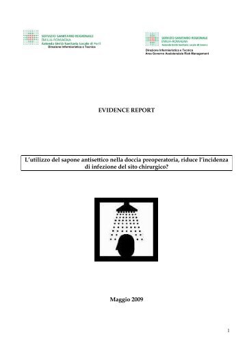 L'utilizzo del sapone antisettico nella doccia preoperatoria, riduce l ...