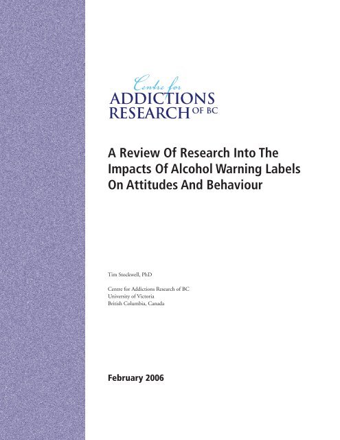 A Review Of Research Into The Impacts Of Alcohol ... - CARBC