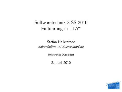Softwaretechnik 3 SS 2010 EinfÃ¼hrung in TLA+