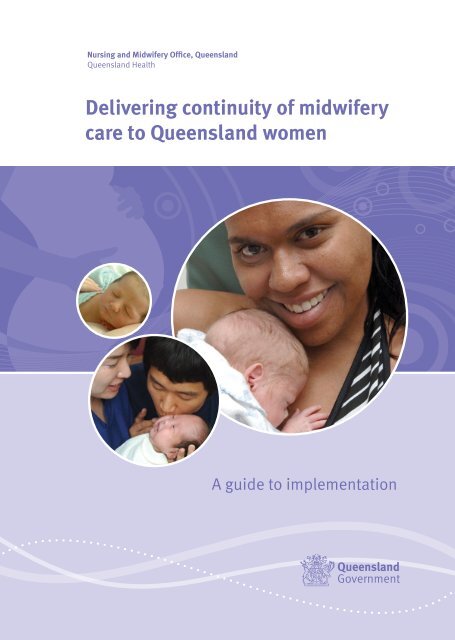 Delivering continuity of midwifery care to Queensland women