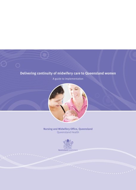 Delivering continuity of midwifery care to Queensland women