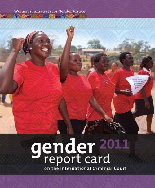 Gender Report Card on the International Criminal ... - YWCA Canada