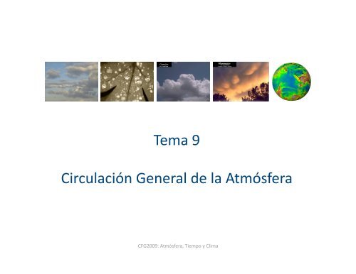Tema 9 Circulación General de la Atmósfera