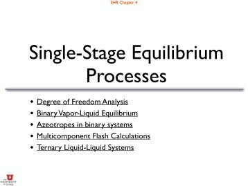 Single Stage Equilibrium - Department of Chemical Engineering